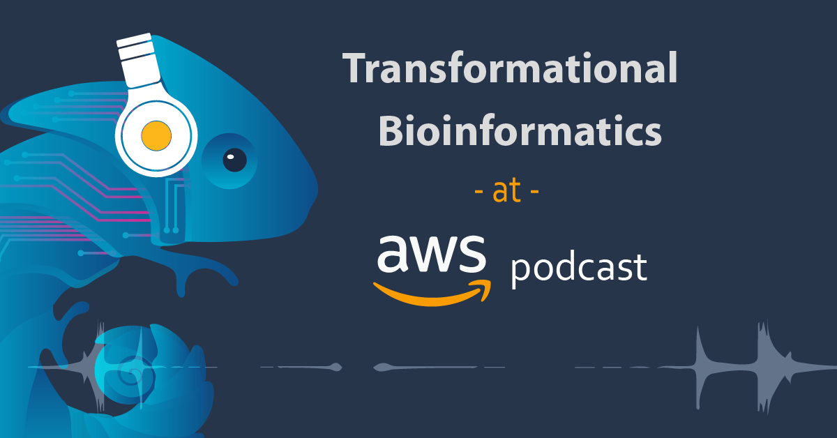 Bioinformatics AWS Podcast episode